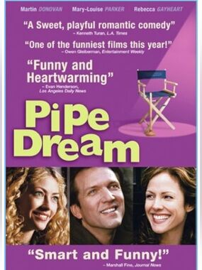 Pipe Dream DVD!